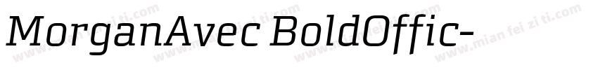 MorganAvec BoldOffic字体转换